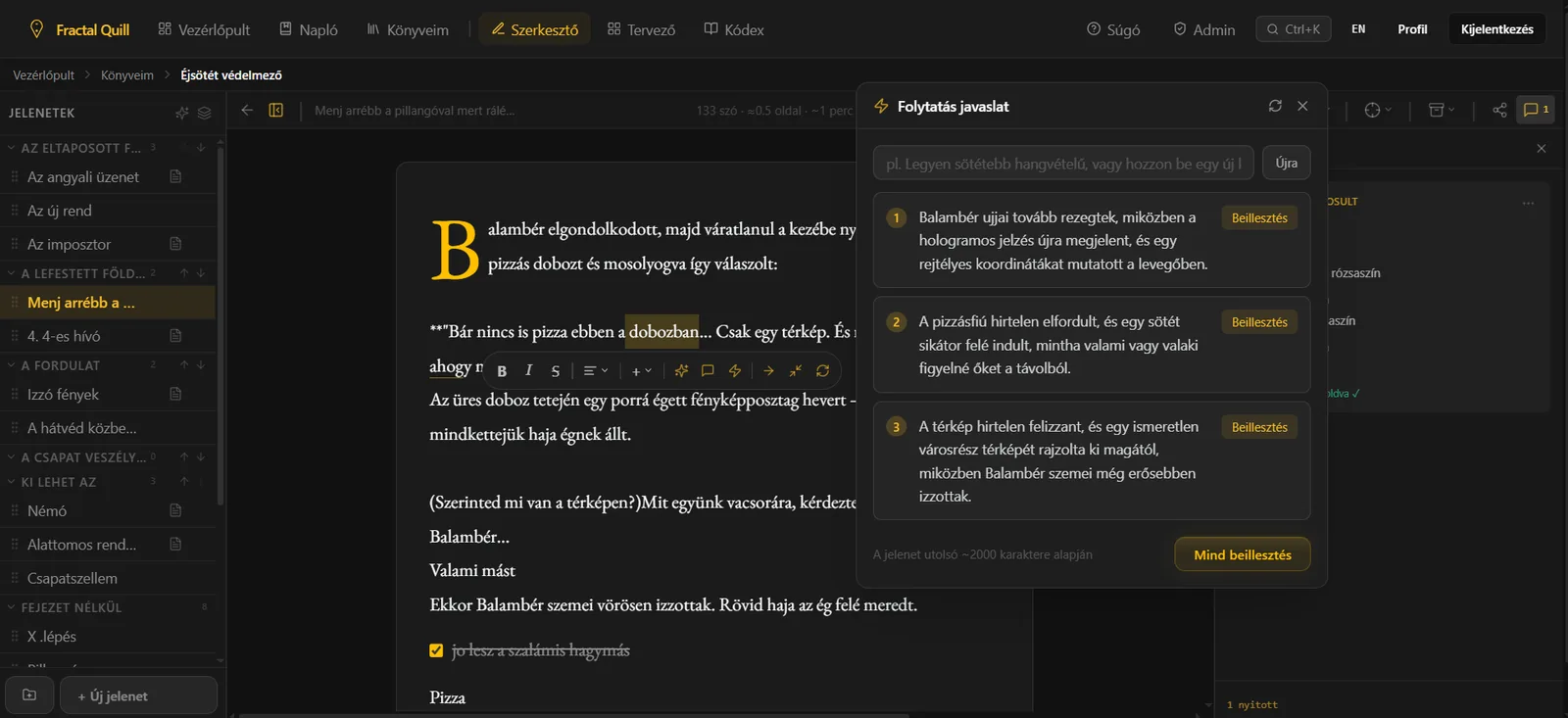 Folytatás javaslat felület — három AI-javaslat, amit soronként fogadsz el vagy vetsz el